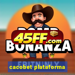 cacobet plataforma